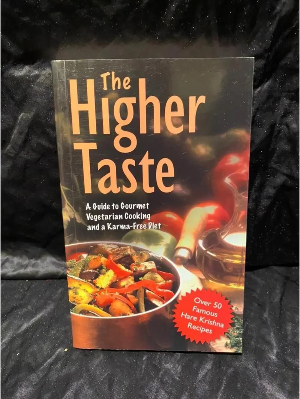 The Higher Taste- A guide to vegetarian